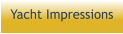 Yacht Impressions